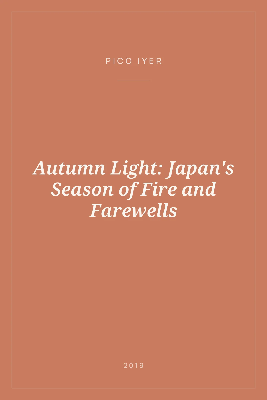 Portada de Autumn Light: Japan's Season of Fire and Farewells
