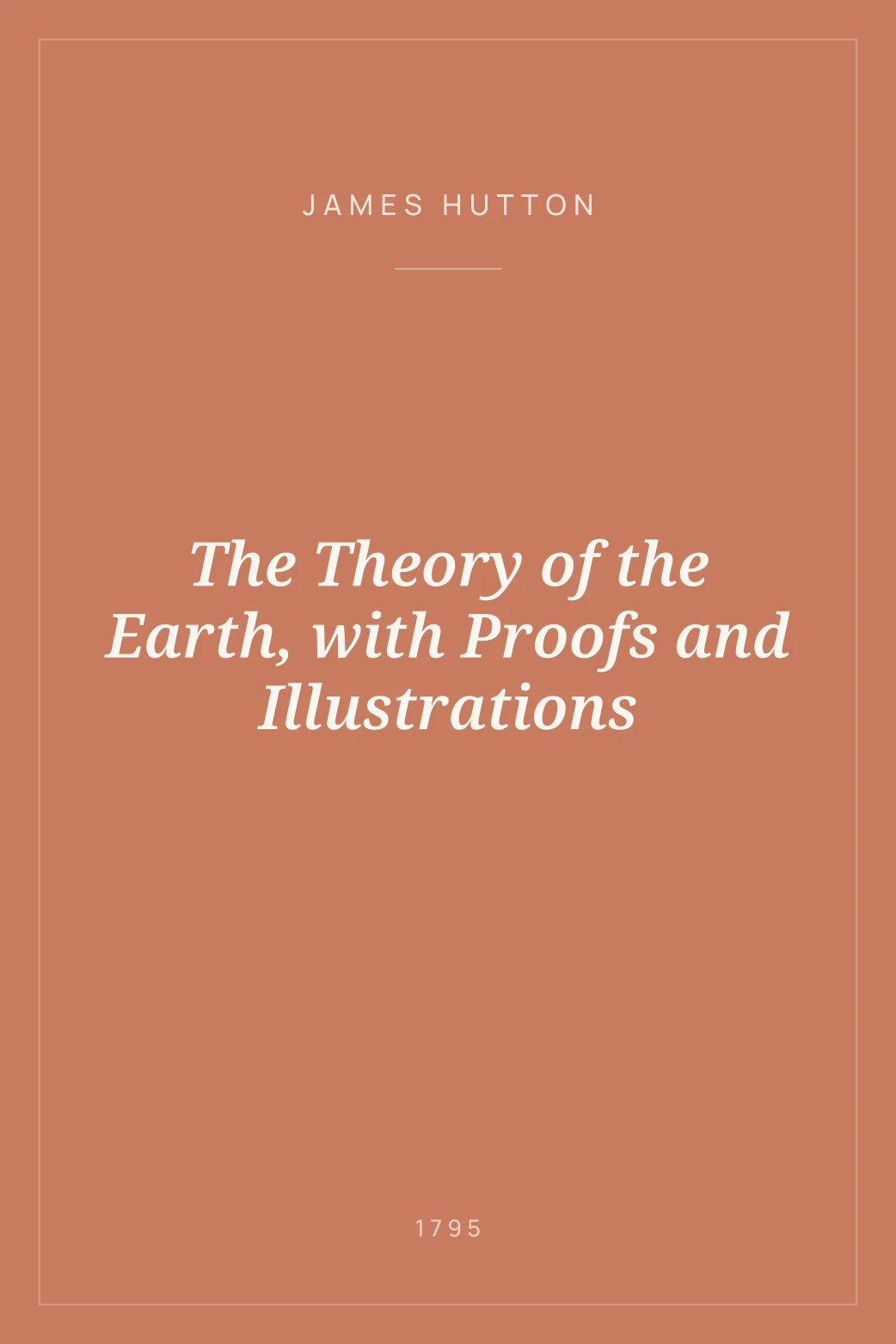 Portada de The Theory of the Earth, with Proofs and Illustrations