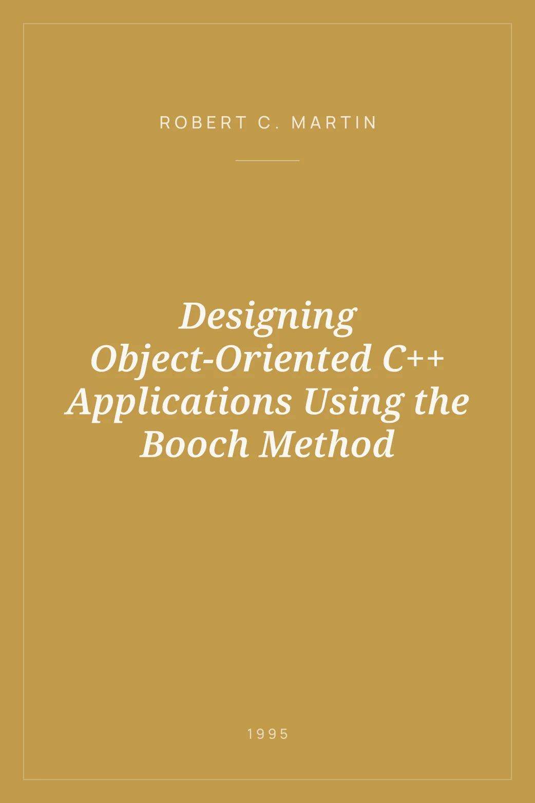 Portada de Designing Object-Oriented C++ Applications Using the Booch Method