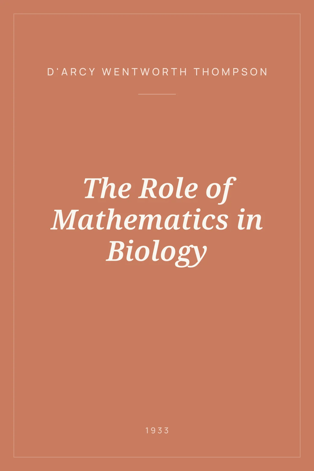 Portada de The Role of Mathematics in Biology