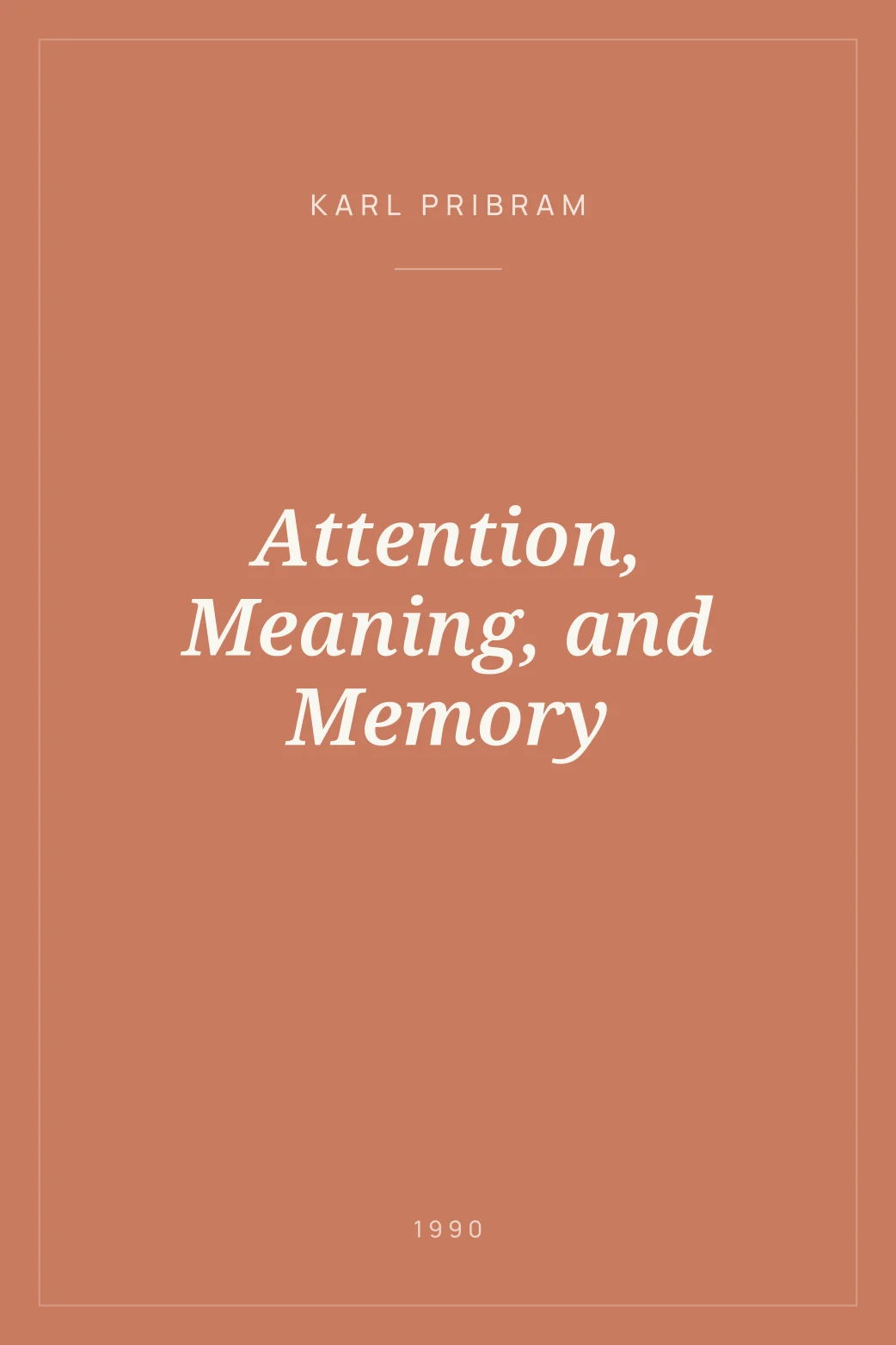 Portada de Attention, Meaning, and Memory