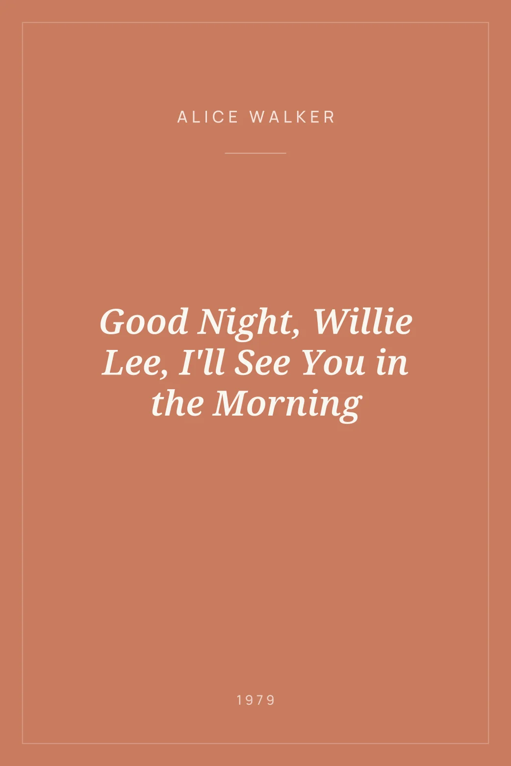 Portada de Good Night, Willie Lee, I'll See You in the Morning