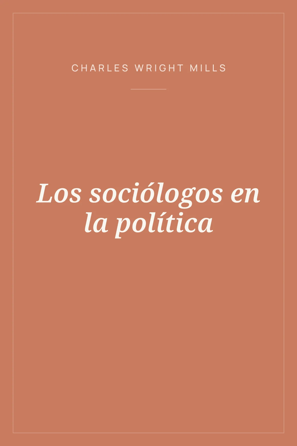 Portada de Los sociólogos en la política