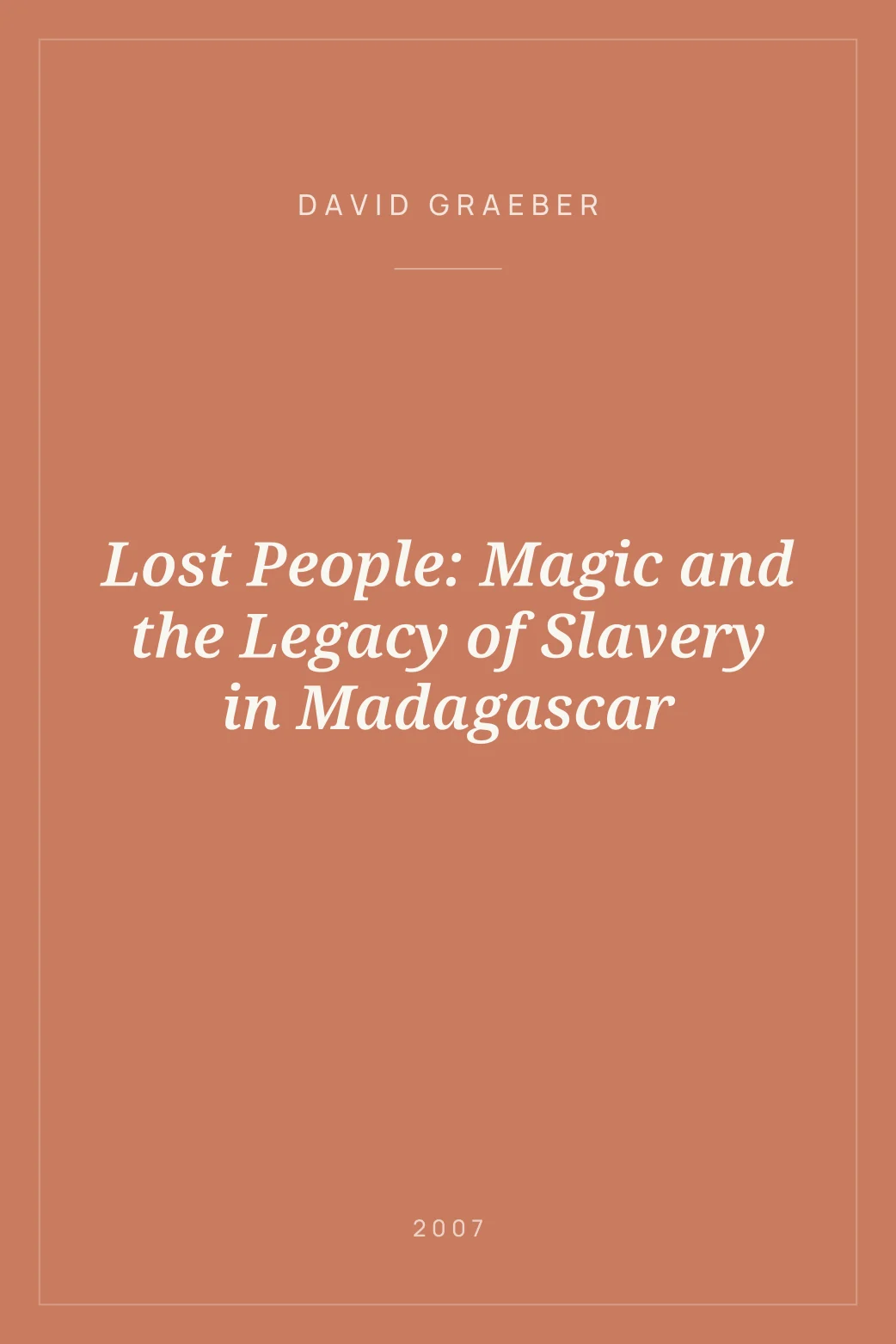 Portada de Lost People: Magic and the Legacy of Slavery in Madagascar