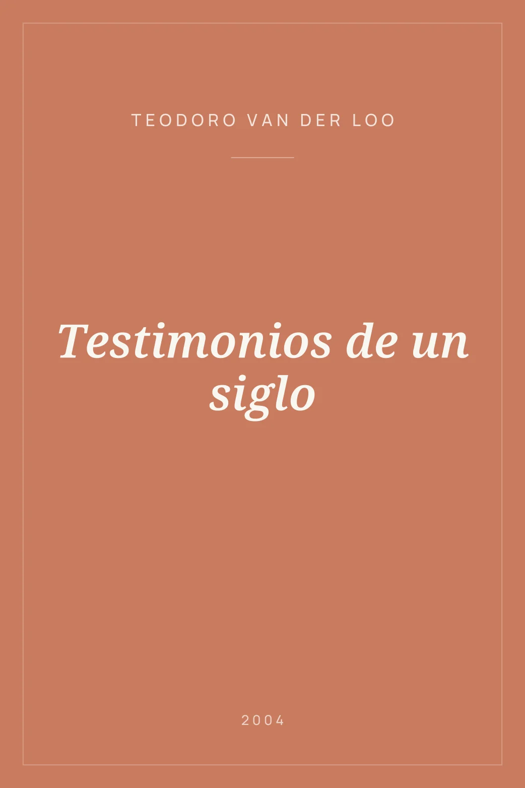 Portada de Testimonios de un siglo