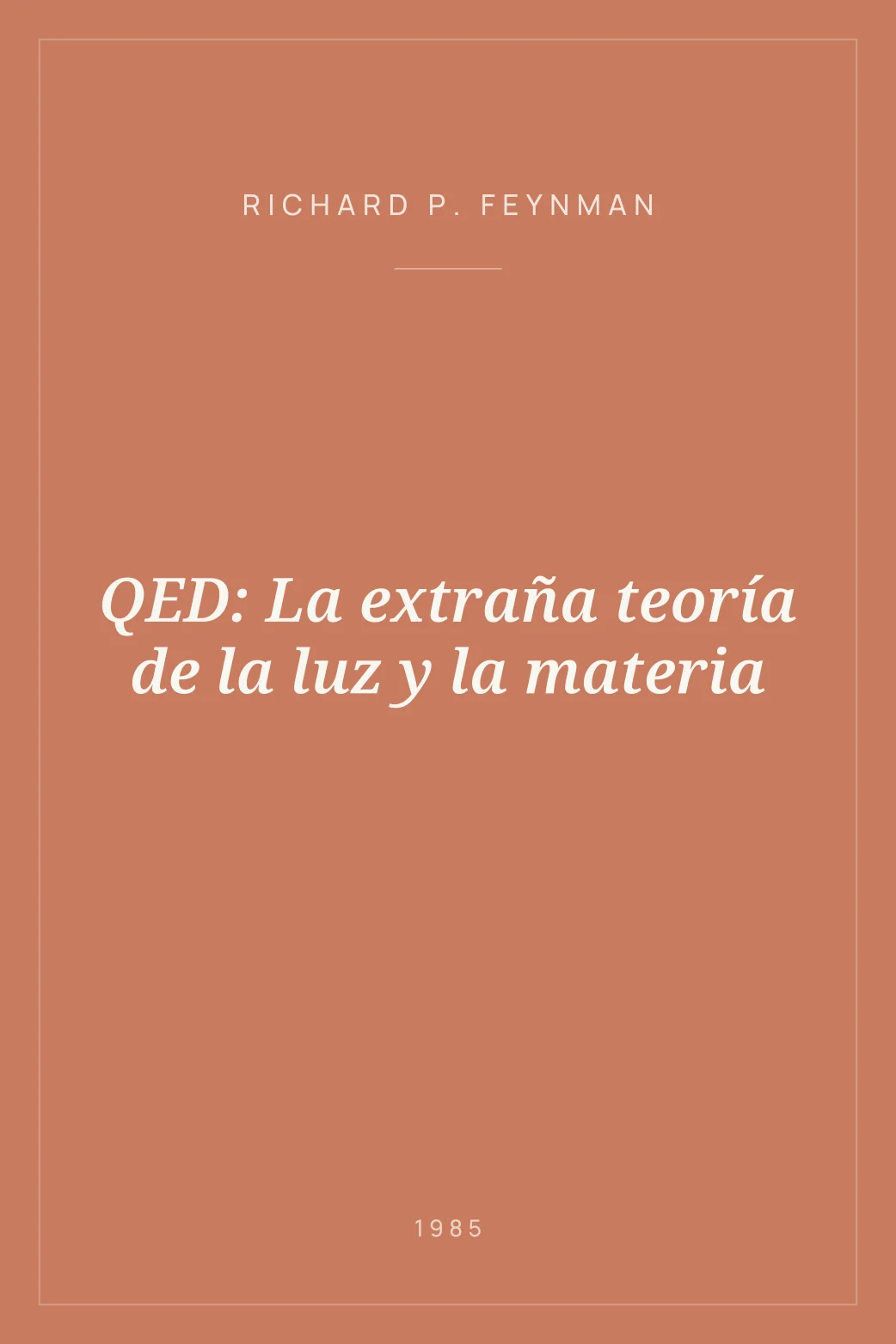 Portada de QED: La extraña teoría de la luz y la materia