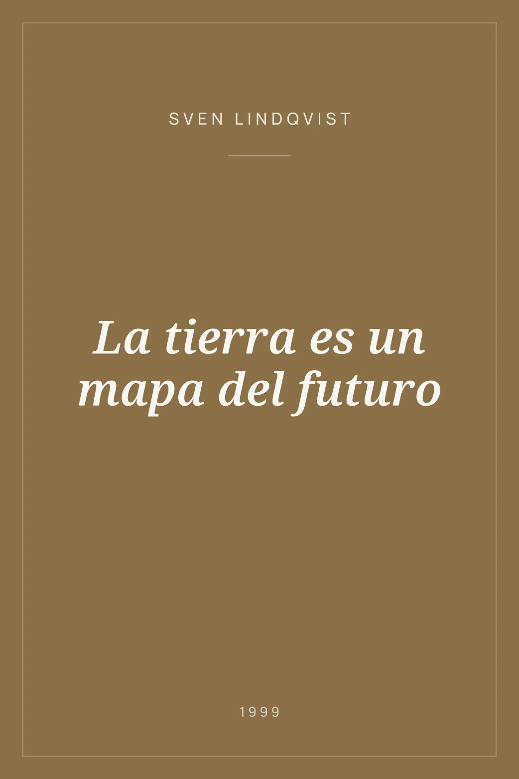 Portada de La tierra es un mapa del futuro