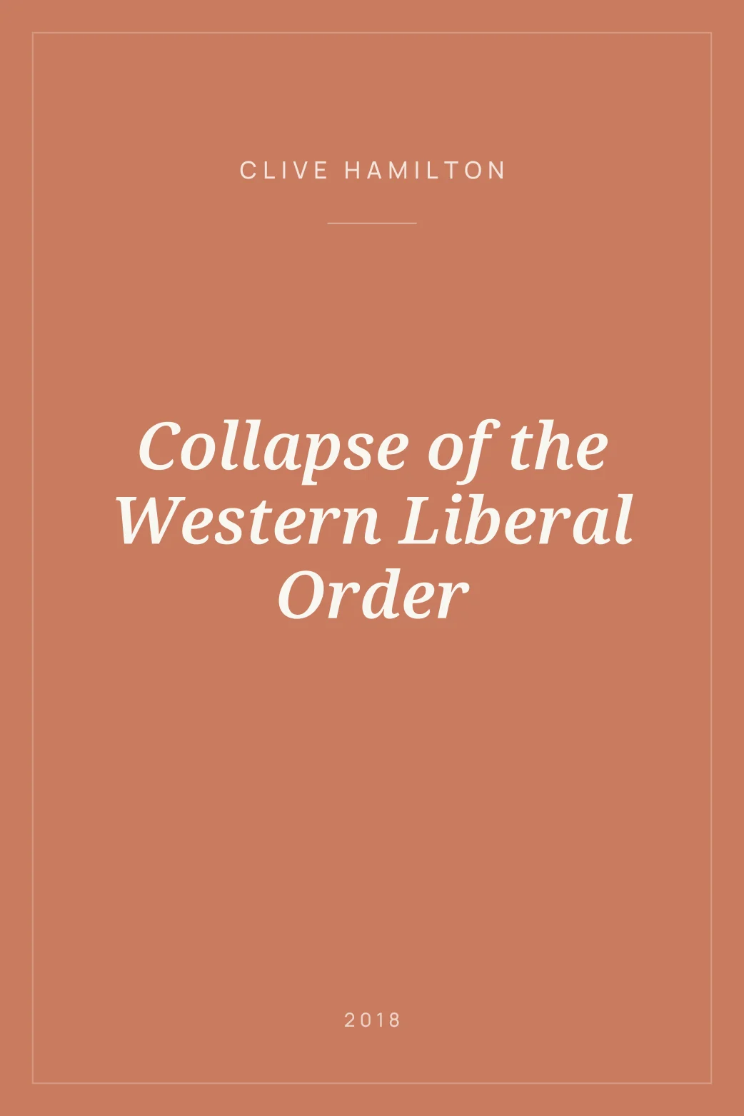 Portada de Collapse of the Western Liberal Order