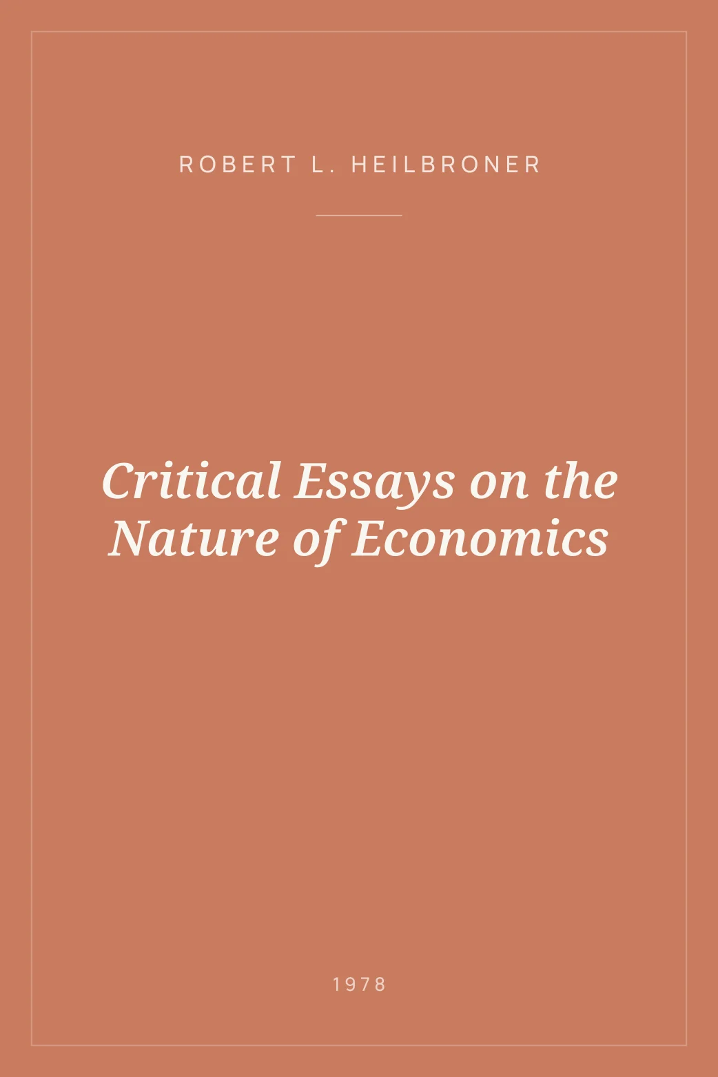 Portada de Critical Essays on the Nature of Economics