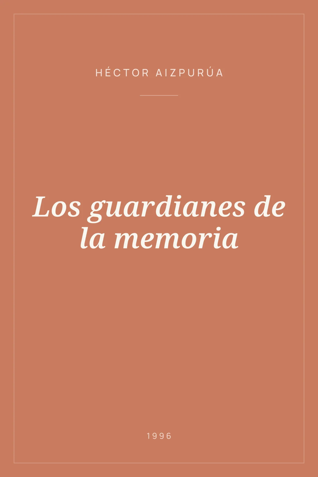 Portada de Los guardianes de la memoria