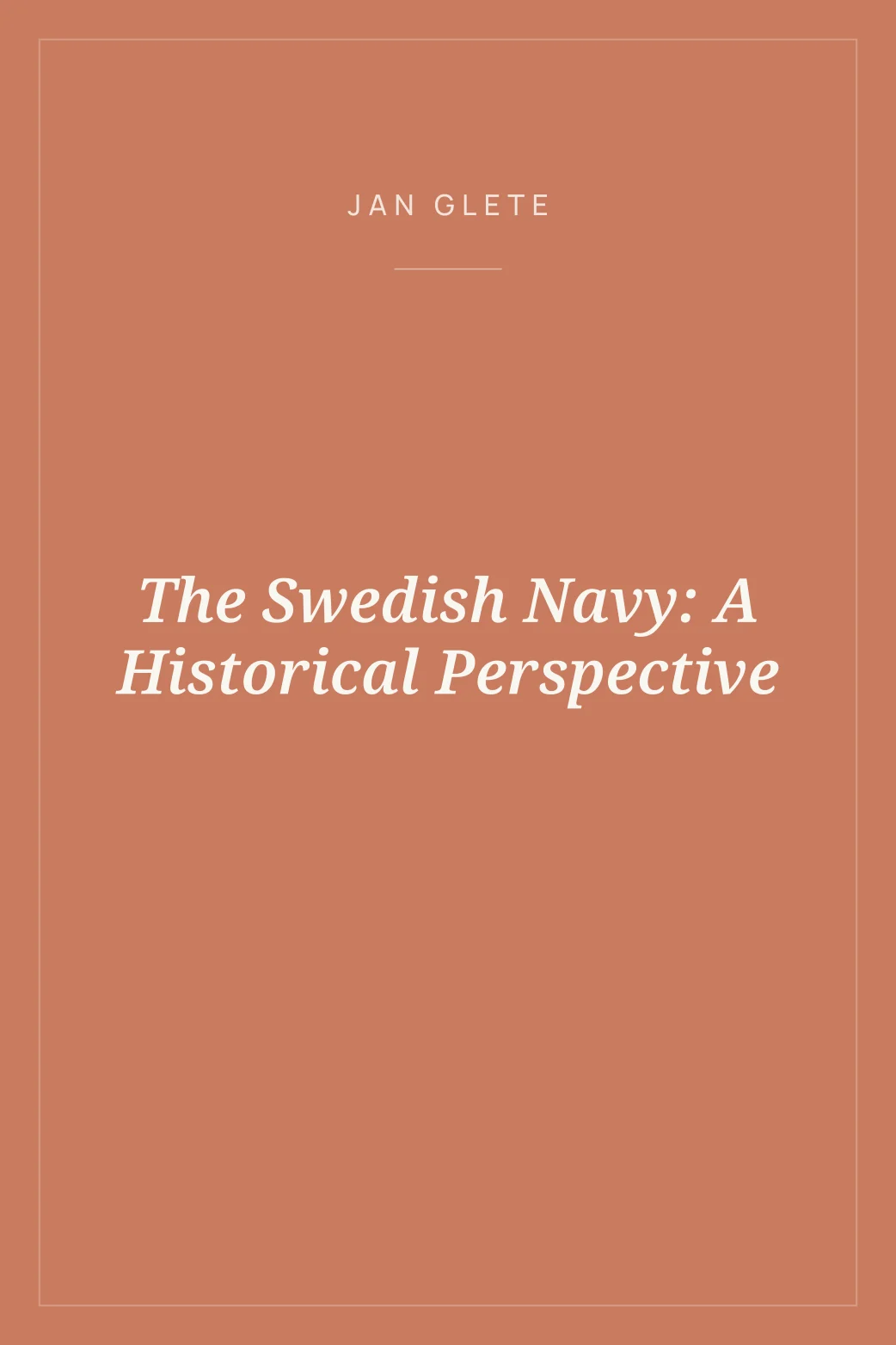 Portada de The Swedish Navy: A Historical Perspective