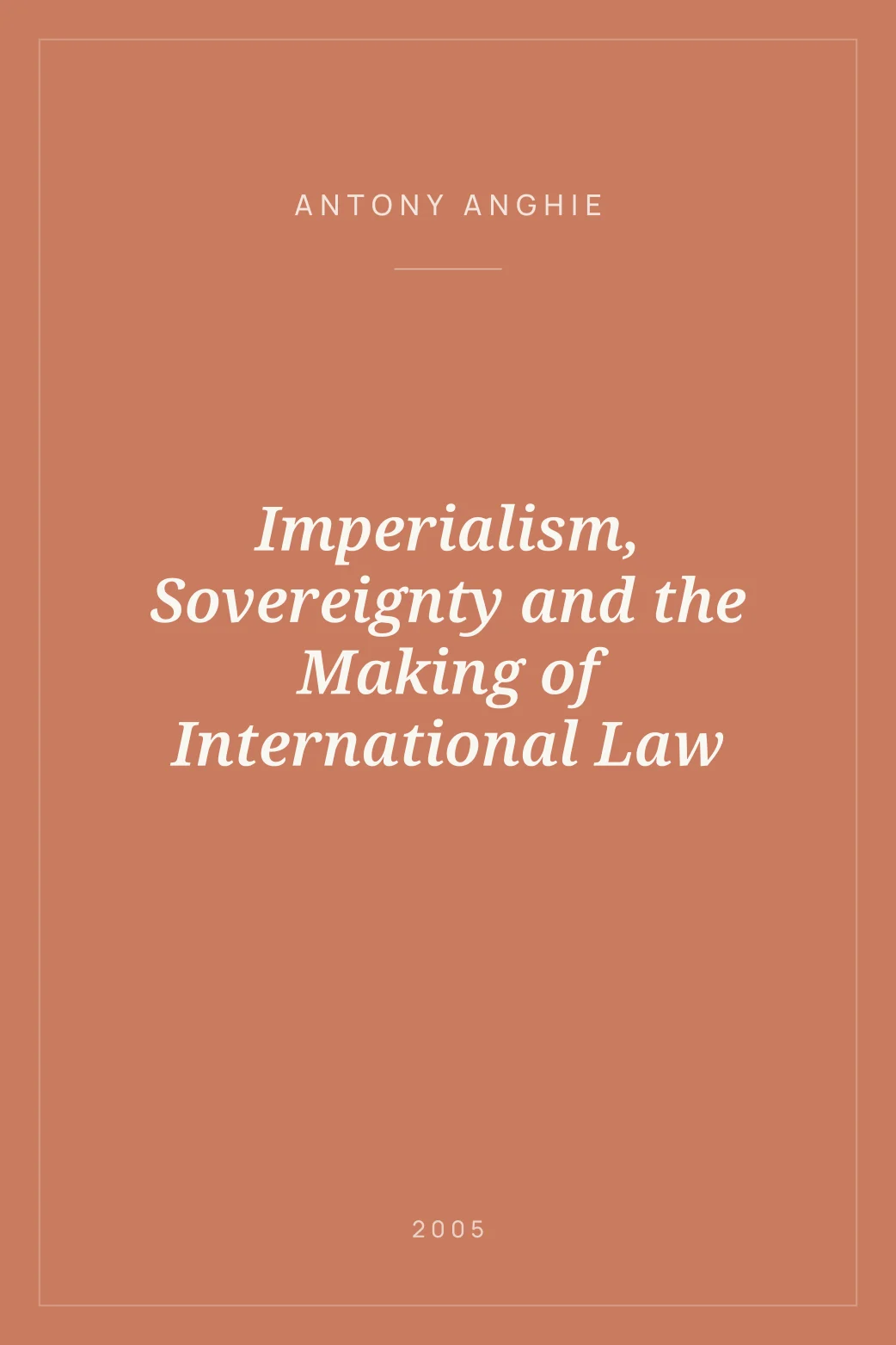 Portada de Imperialism, Sovereignty and the Making of International Law
