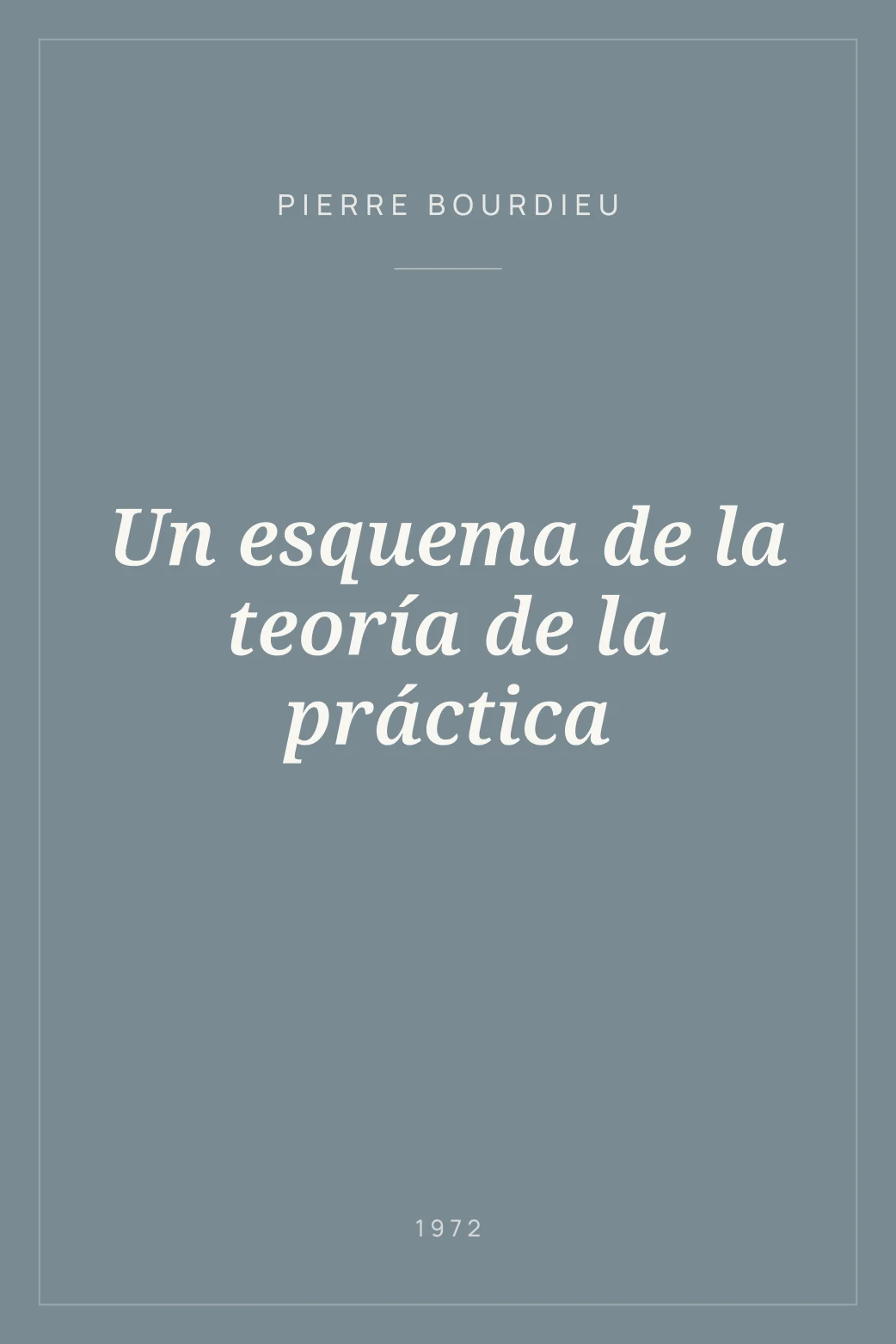 Portada de Un esquema de la teoría de la práctica