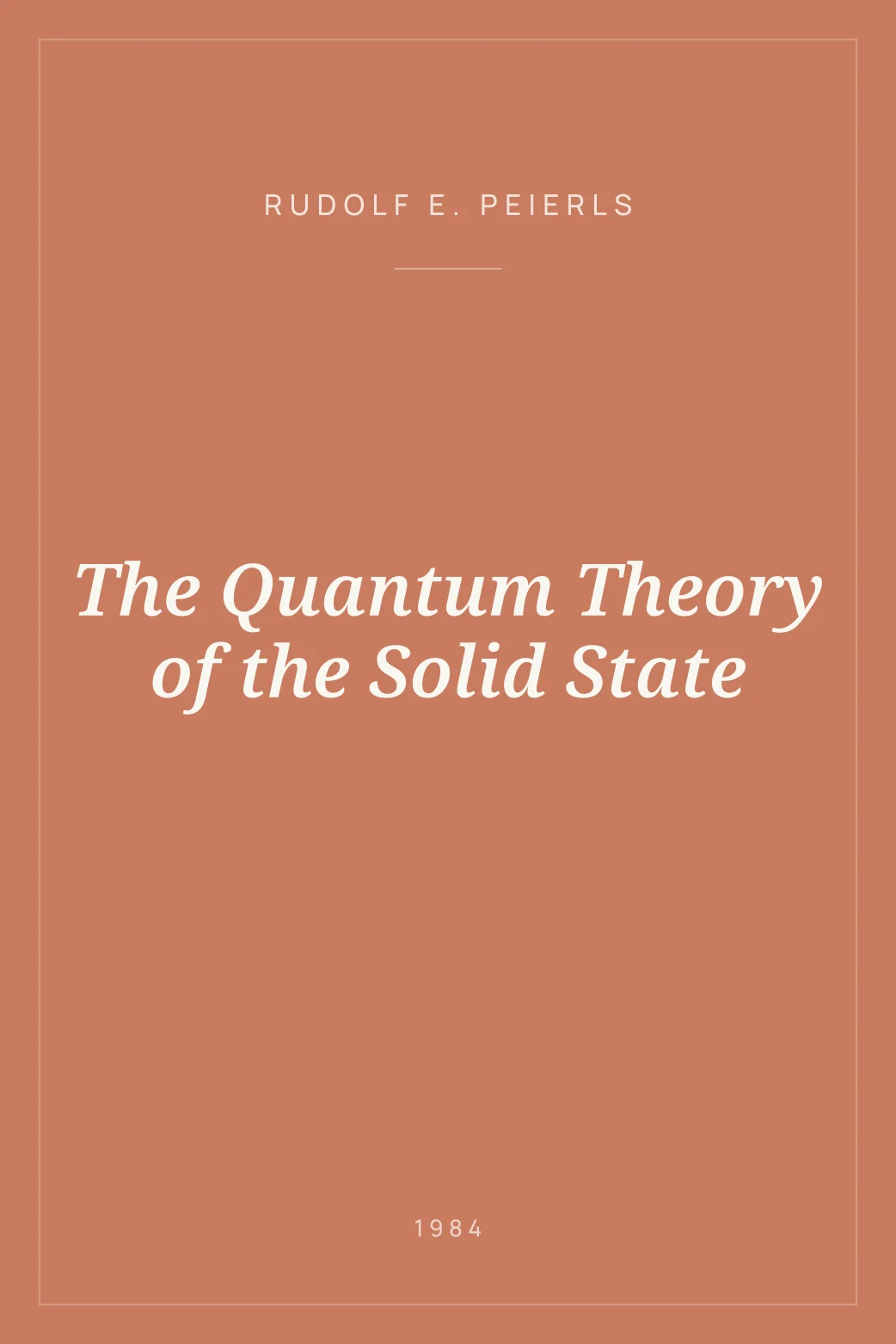 Portada de The Quantum Theory of the Solid State