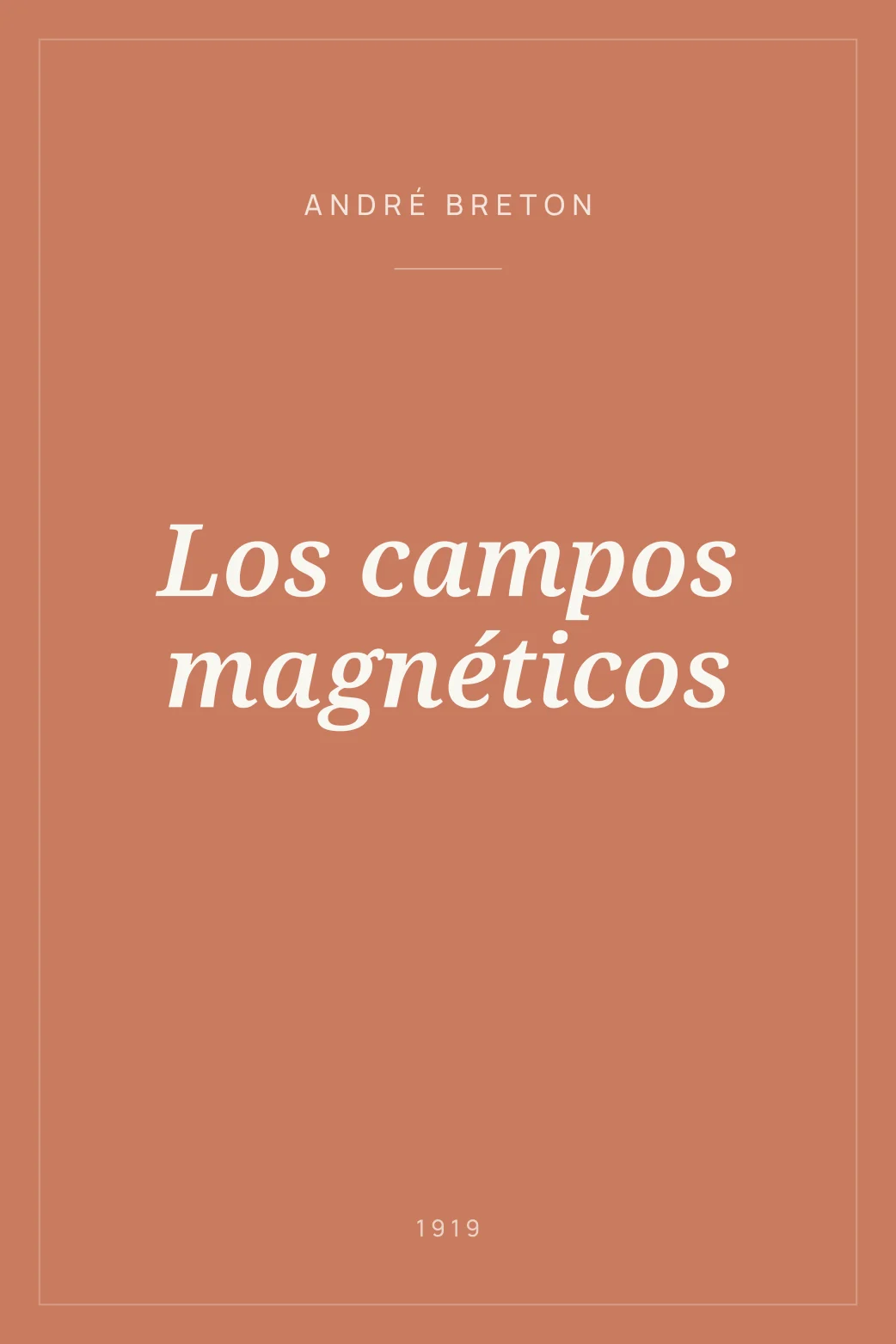 Portada de Los campos magnéticos