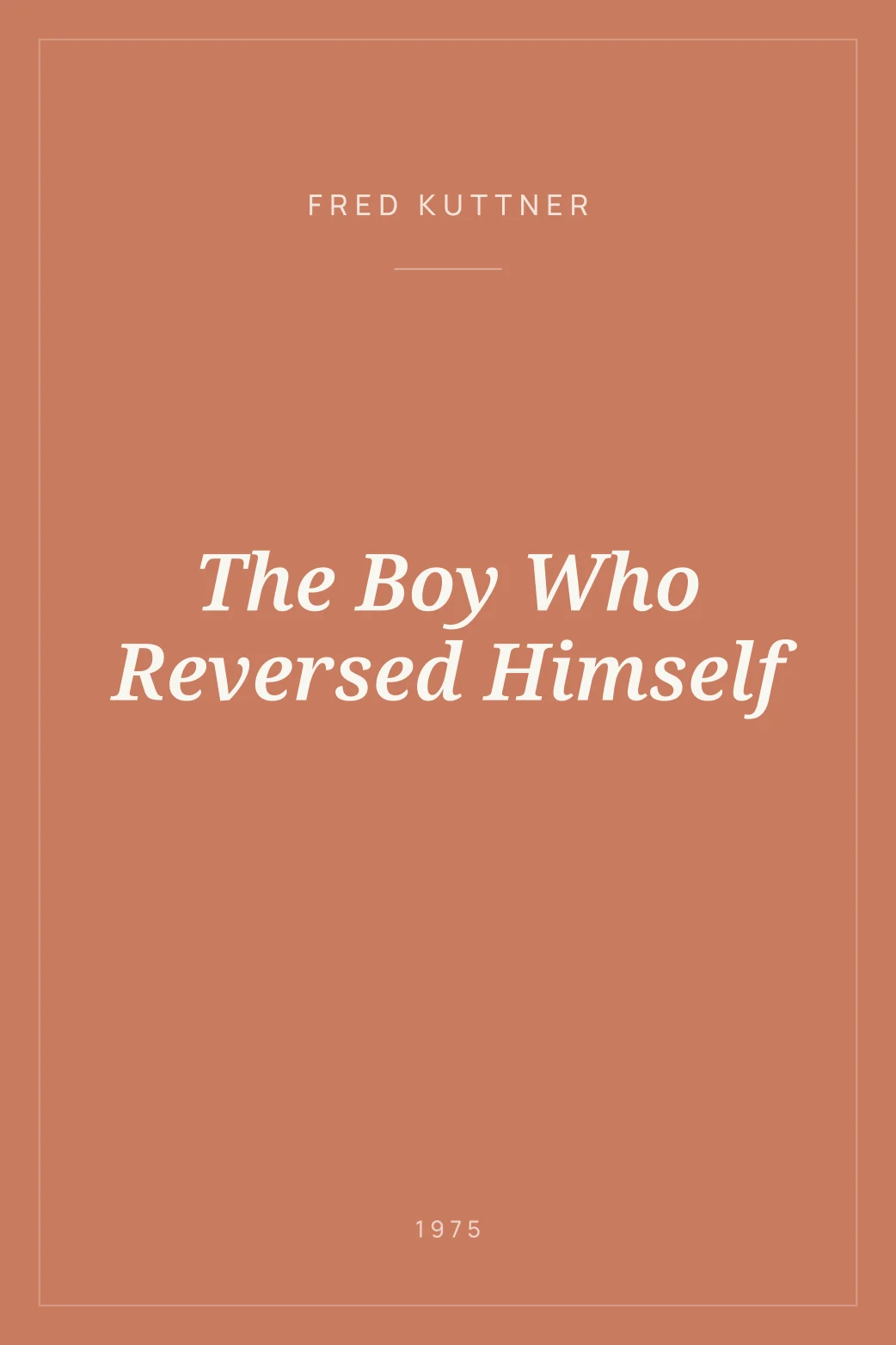 Portada de The Boy Who Reversed Himself
