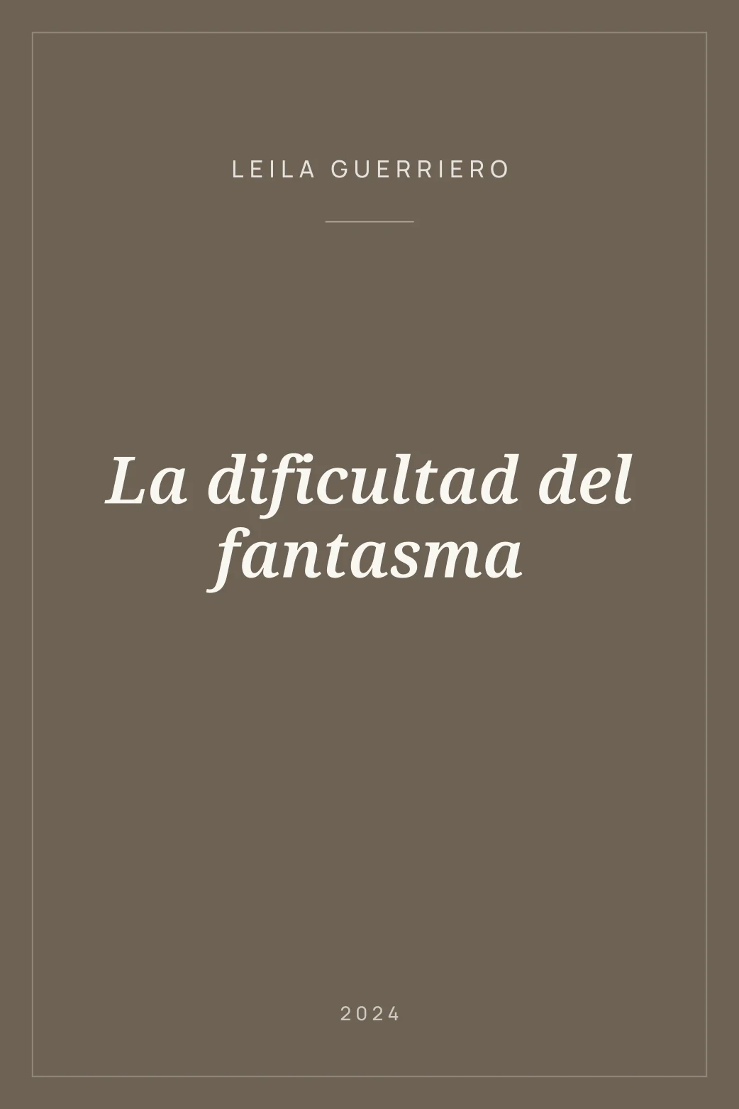 Portada de La dificultad del fantasma