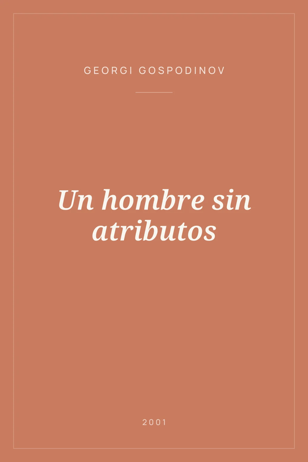 Portada de Un hombre sin atributos