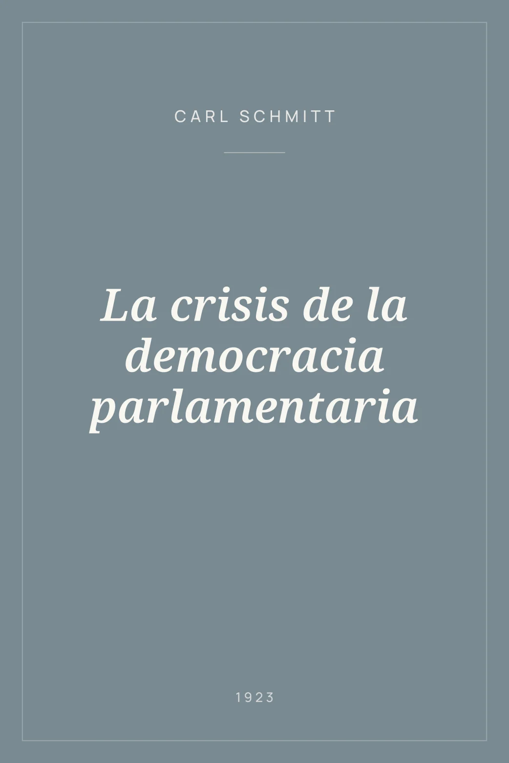 Portada de La crisis de la democracia parlamentaria