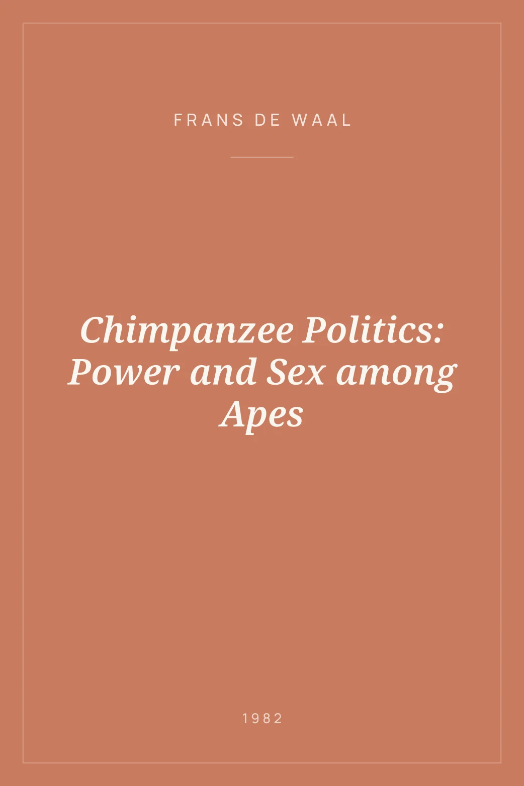 Portada de Chimpanzee Politics: Power and Sex among Apes