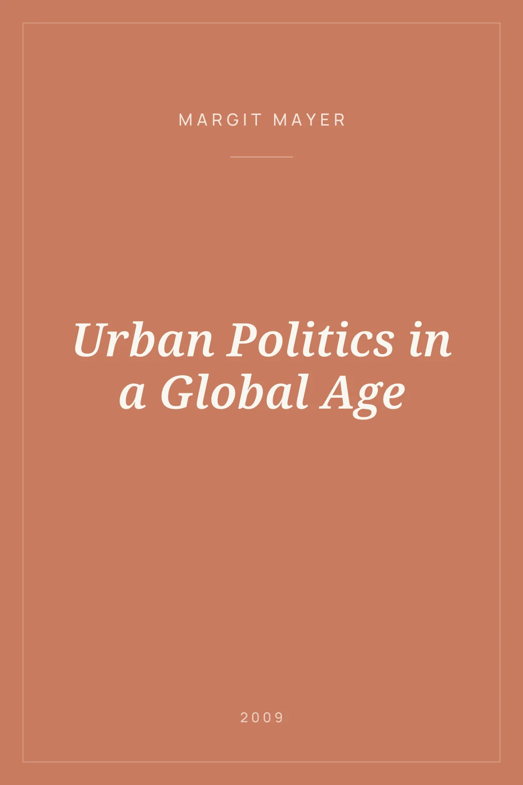 Portada de Urban Politics in a Global Age