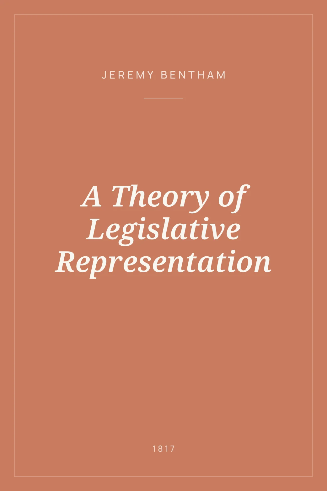 Portada de A Theory of Legislative Representation