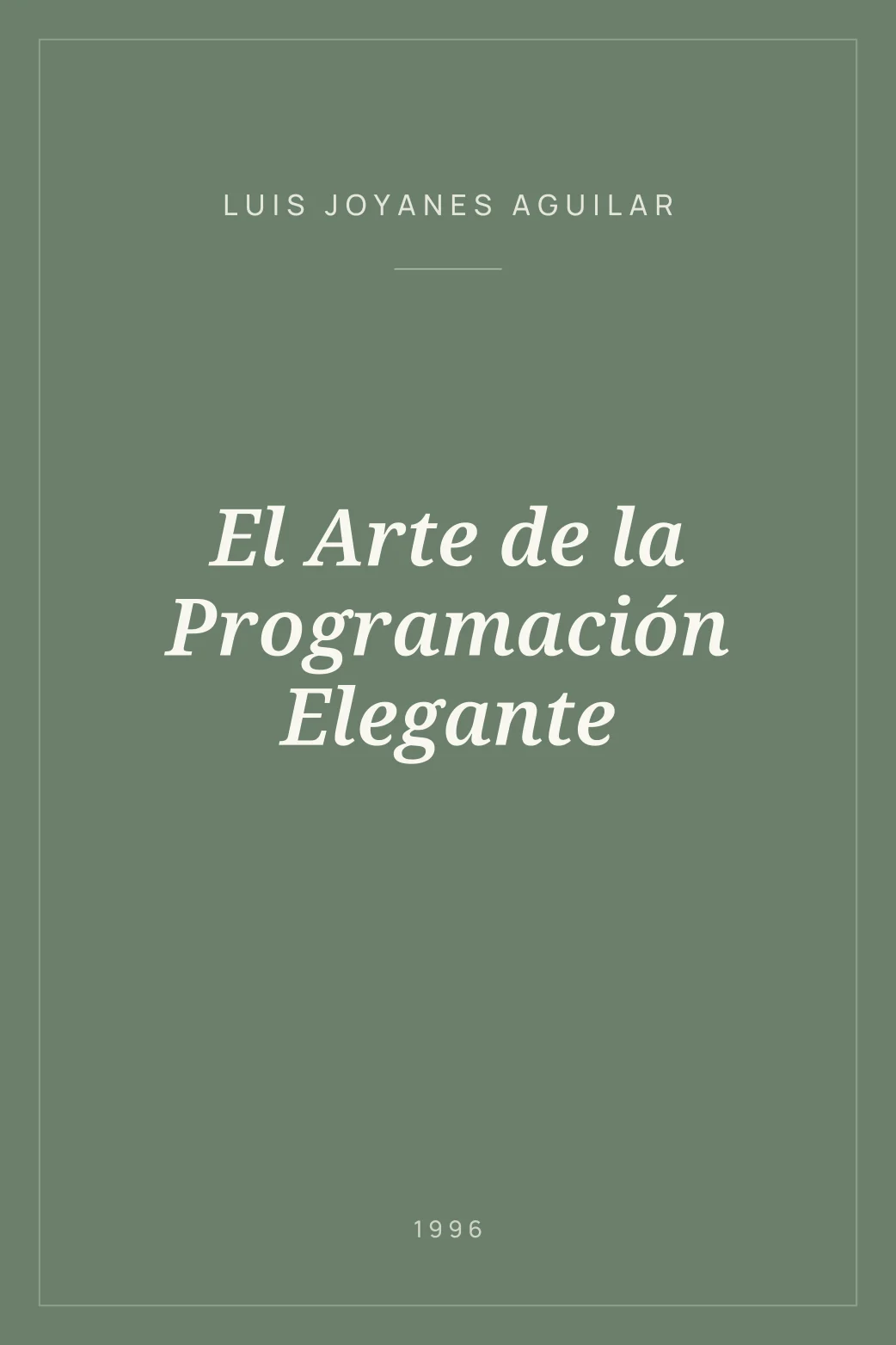 Portada de El Arte de la Programación Elegante