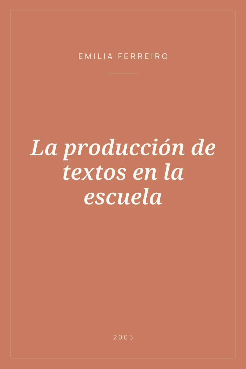 Portada de La producción de textos en la escuela