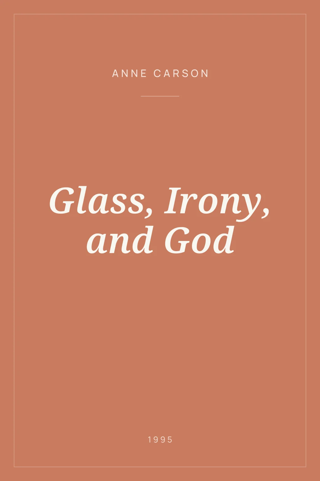 Portada de Glass, Irony, and God