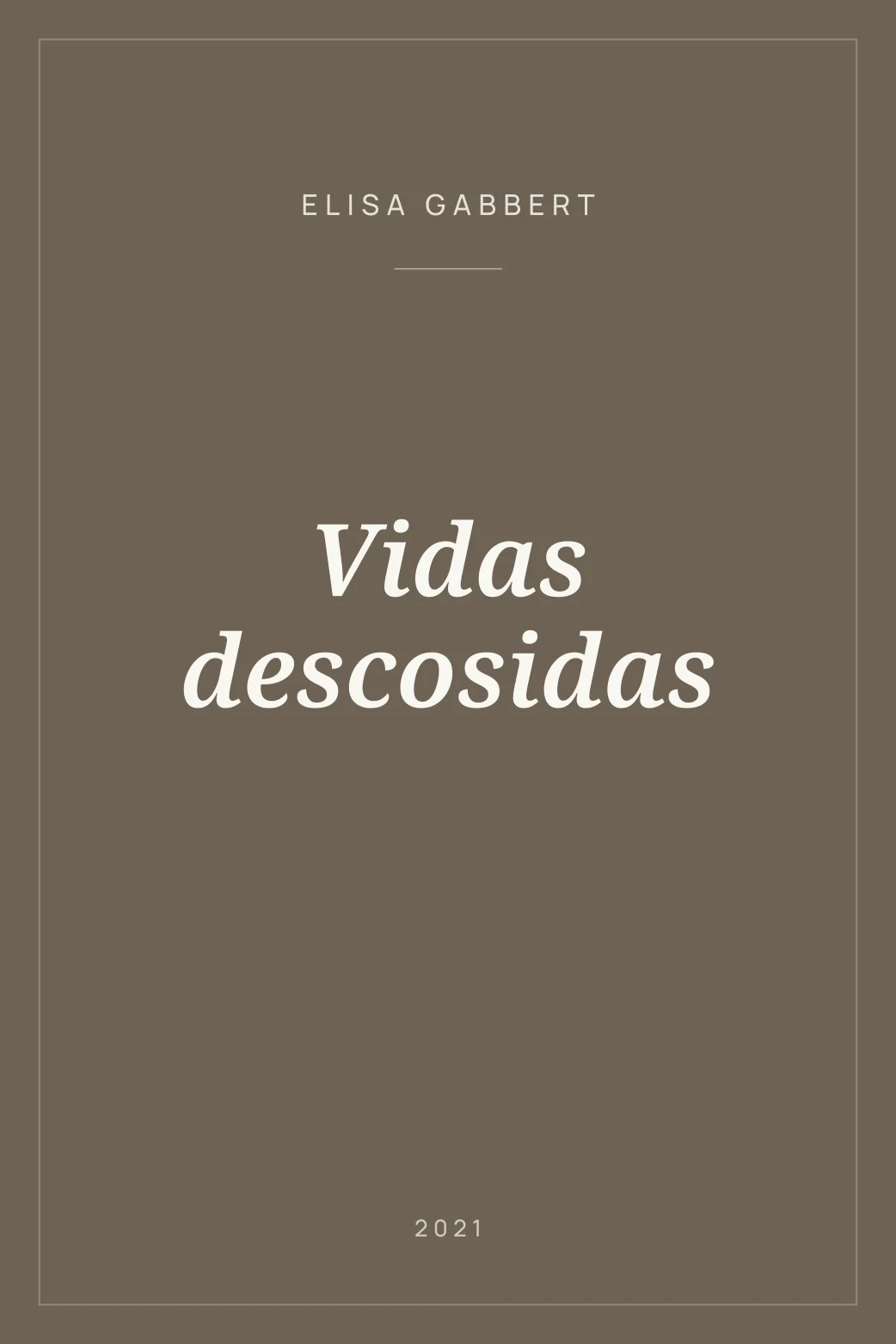 Portada de Vidas descosidas