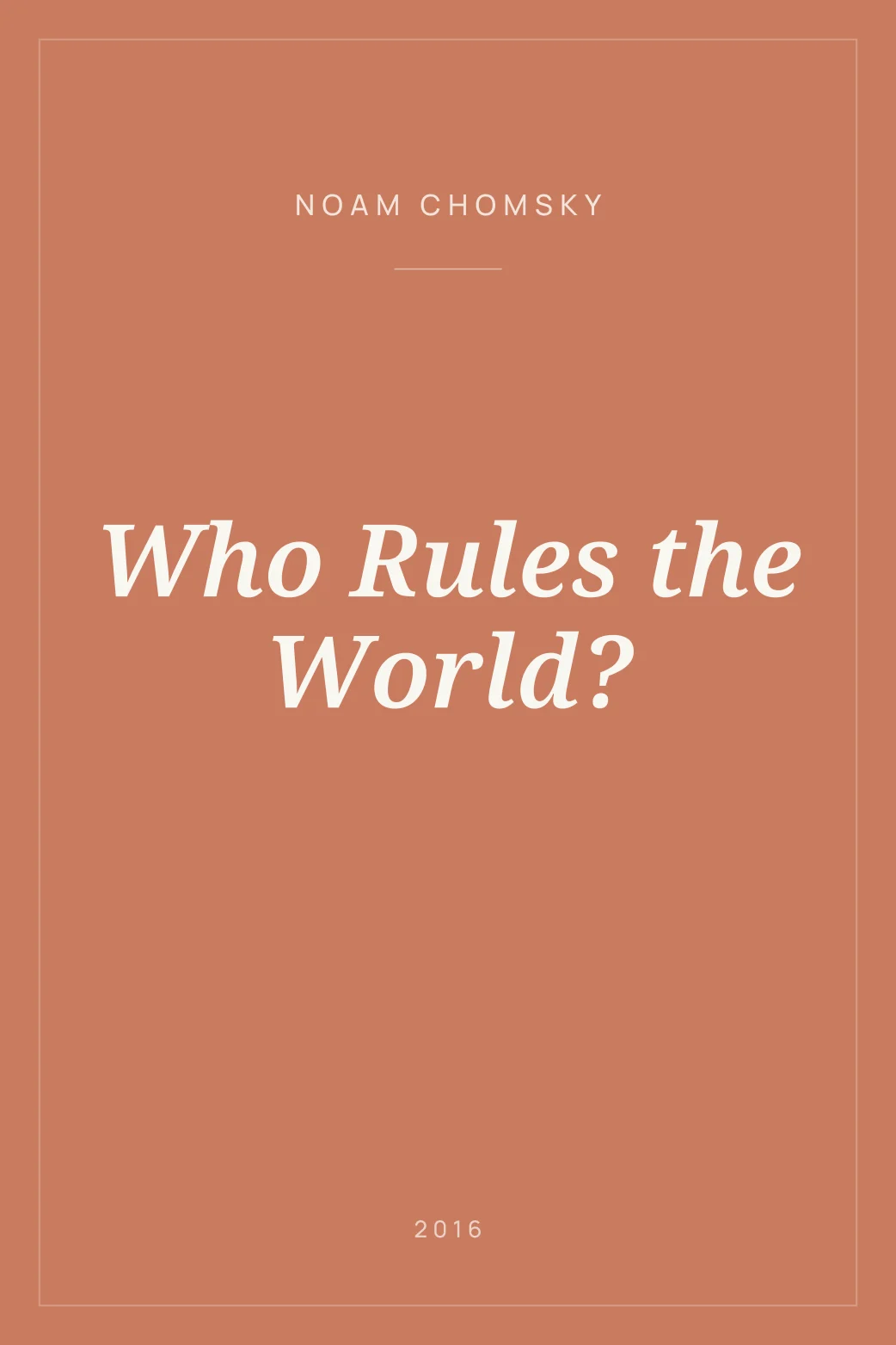 Portada de Who Rules the World?