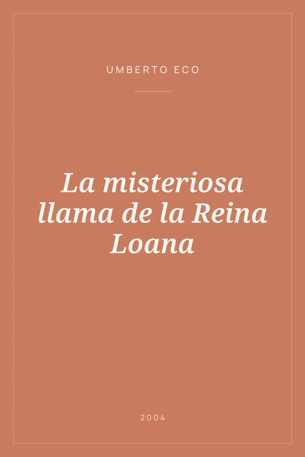 Portada de La misteriosa llama de la Reina Loana