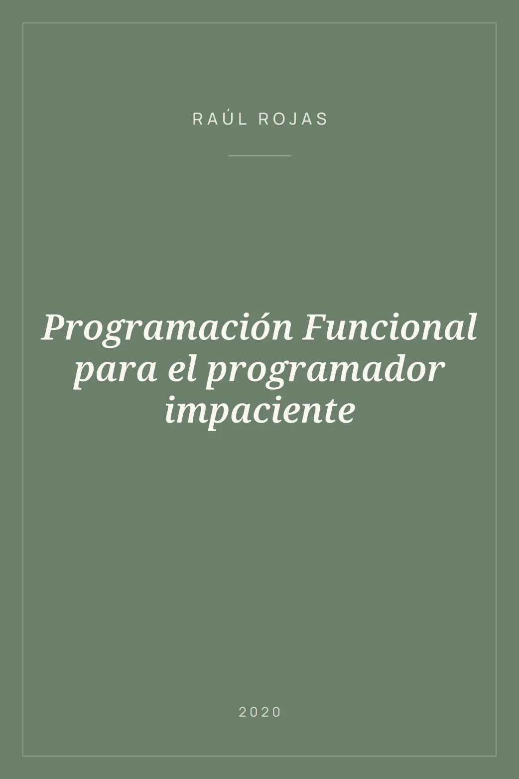 Portada de Programación Funcional para el programador impaciente
