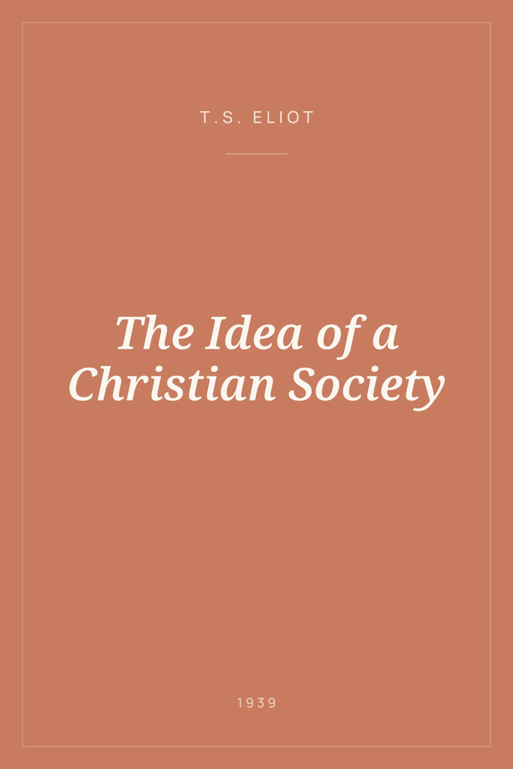 Portada de The Idea of a Christian Society