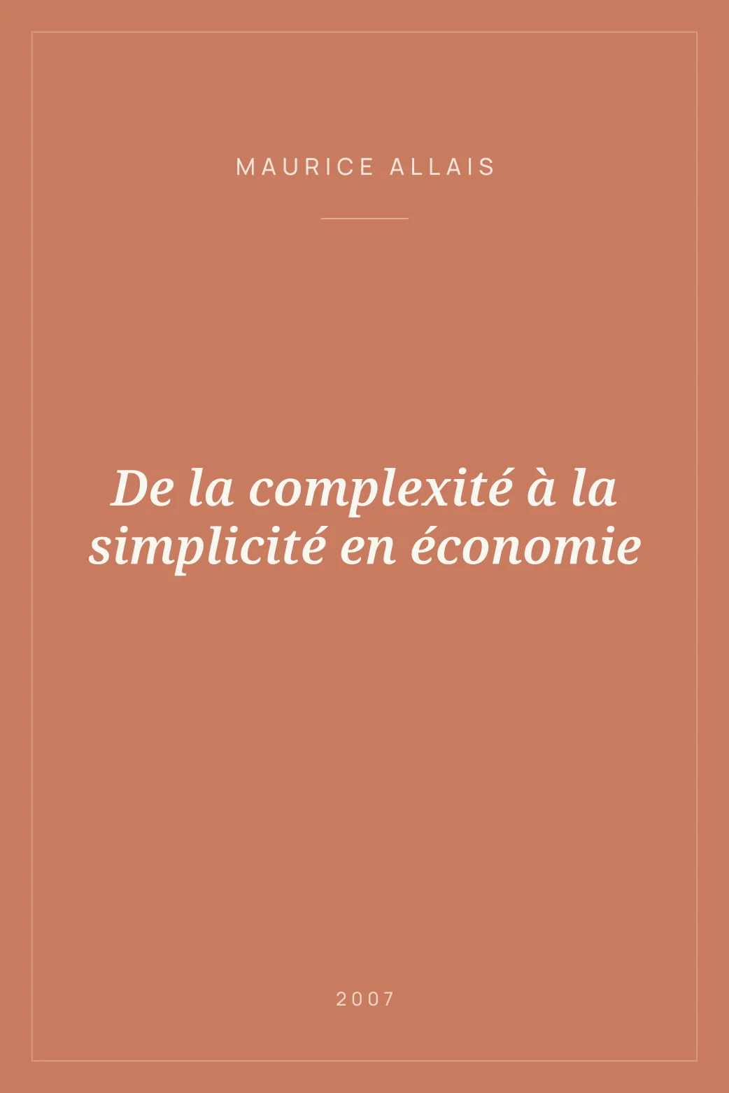 Portada de De la complexité à la simplicité en économie