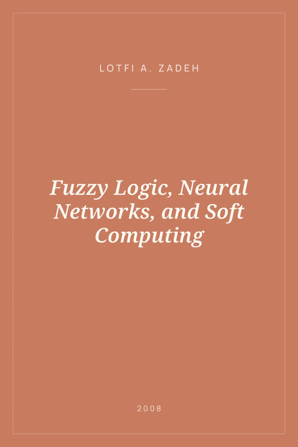 Portada de Fuzzy Logic, Neural Networks, and Soft Computing