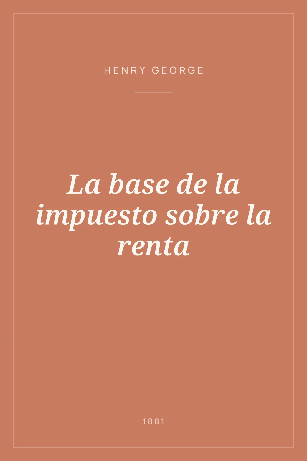 Portada de La base de la impuesto sobre la renta