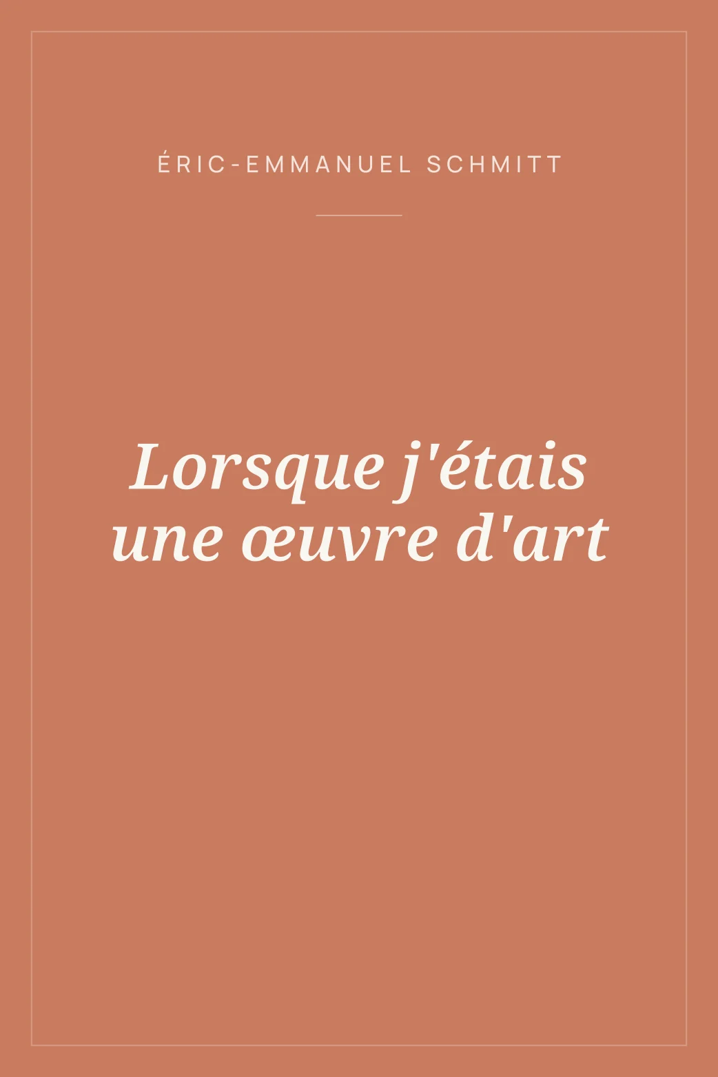Portada de Lorsque j'étais une œuvre d'art