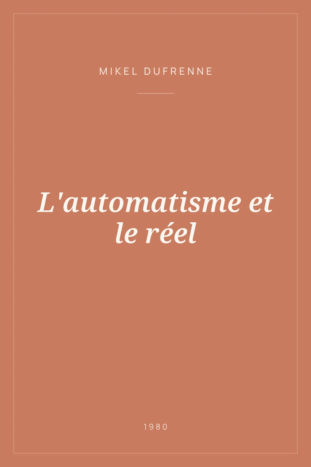 Portada de L'automatisme et le réel