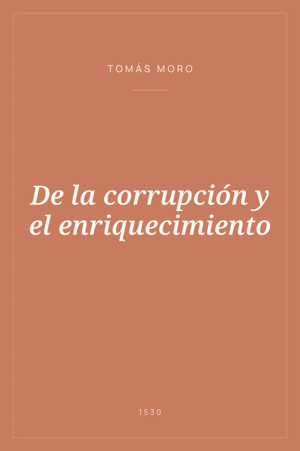 Portada de De la corrupción y el enriquecimiento