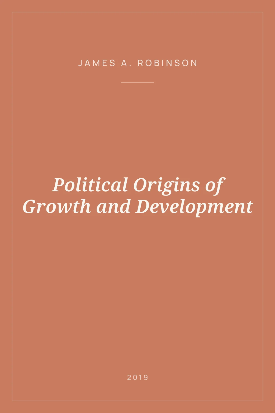 Portada de Political Origins of Growth and Development