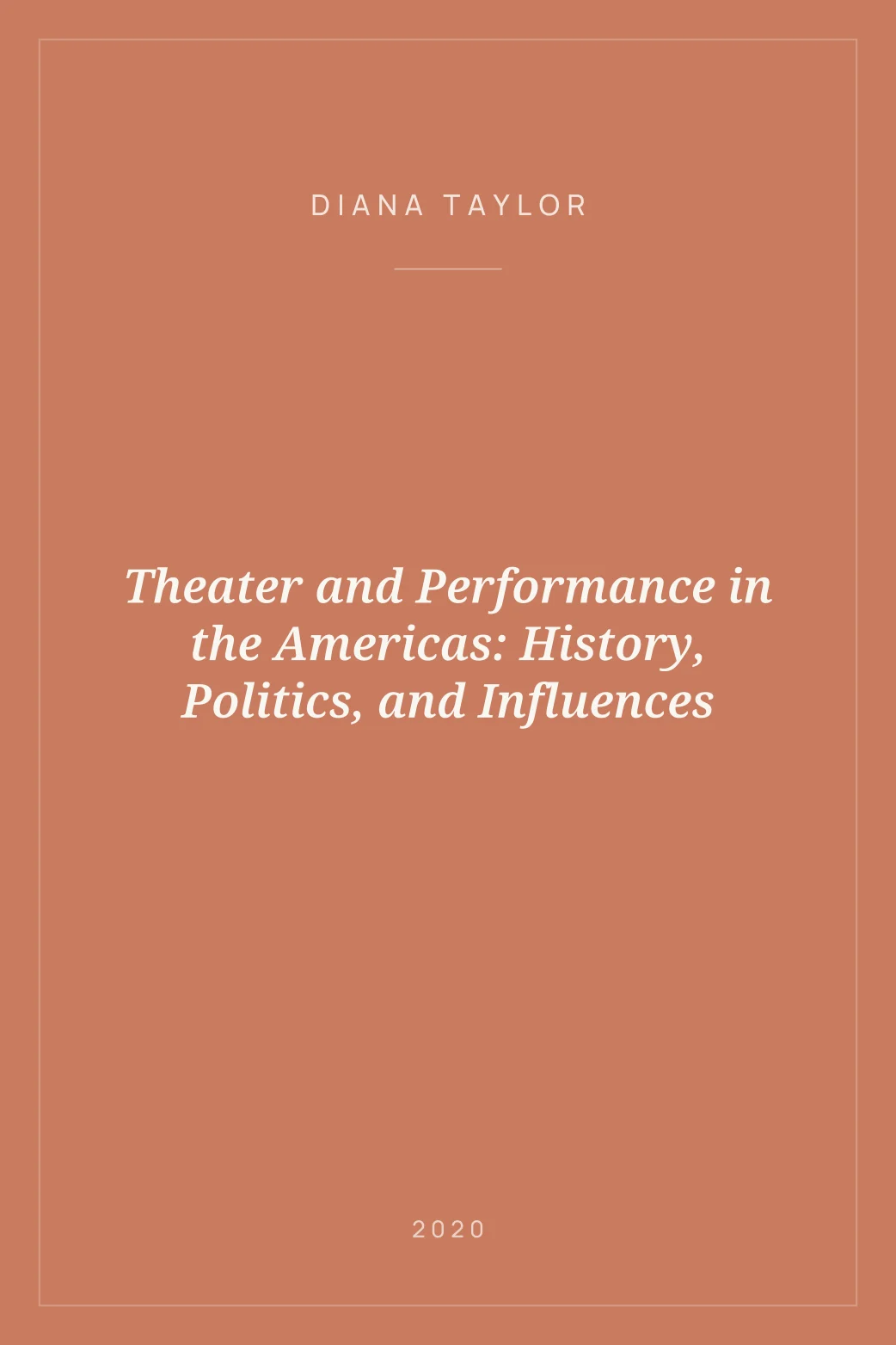 Portada de Theater and Performance in the Americas: History, Politics, and Influences