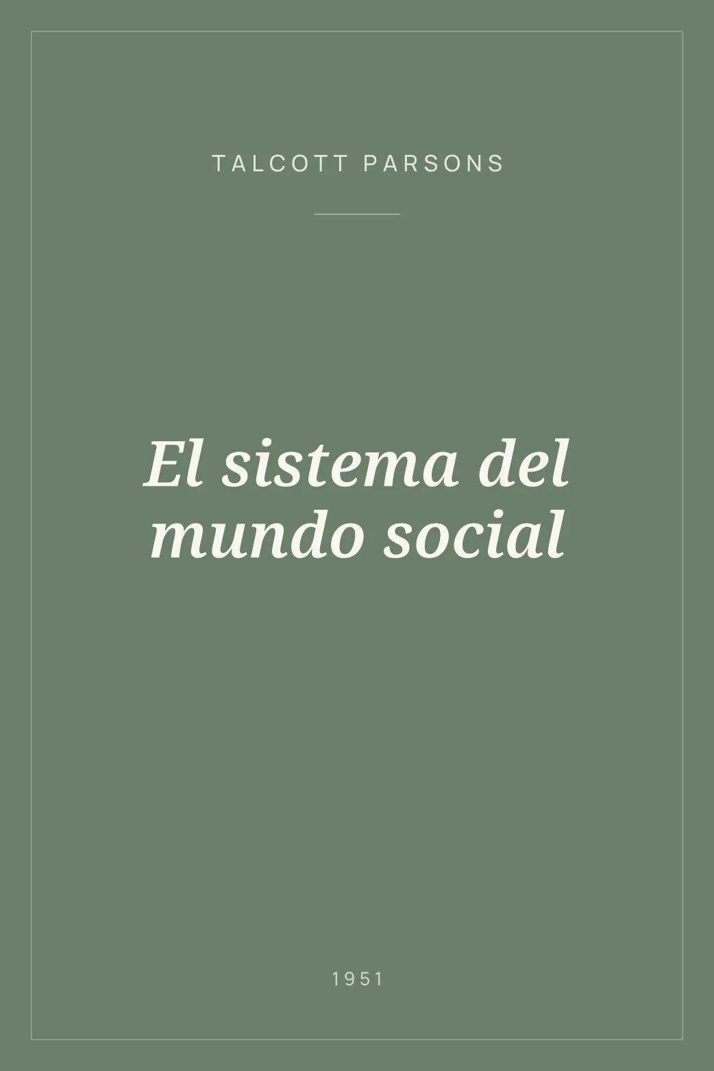 Portada de El sistema del mundo social