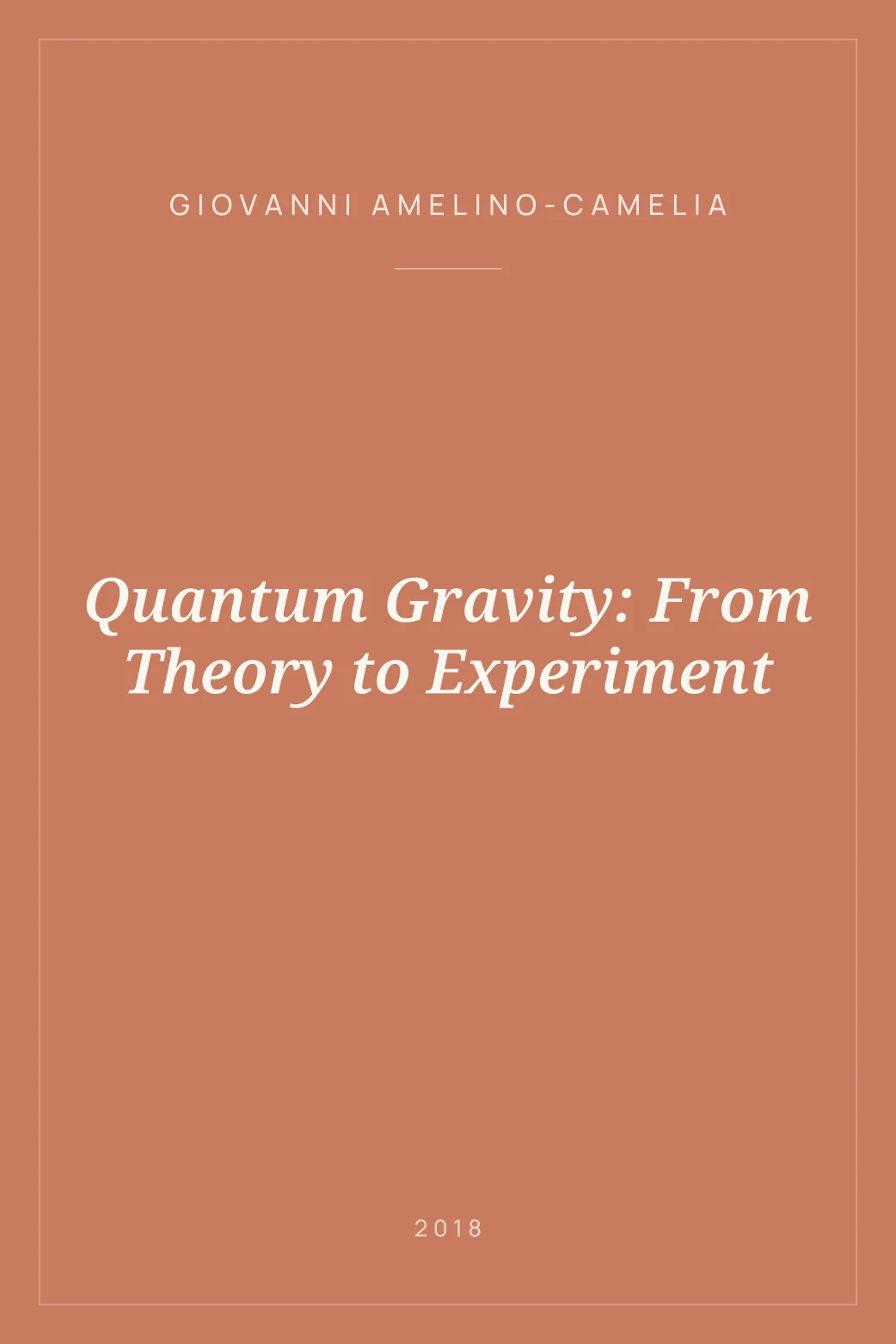 Portada de Quantum Gravity: From Theory to Experiment