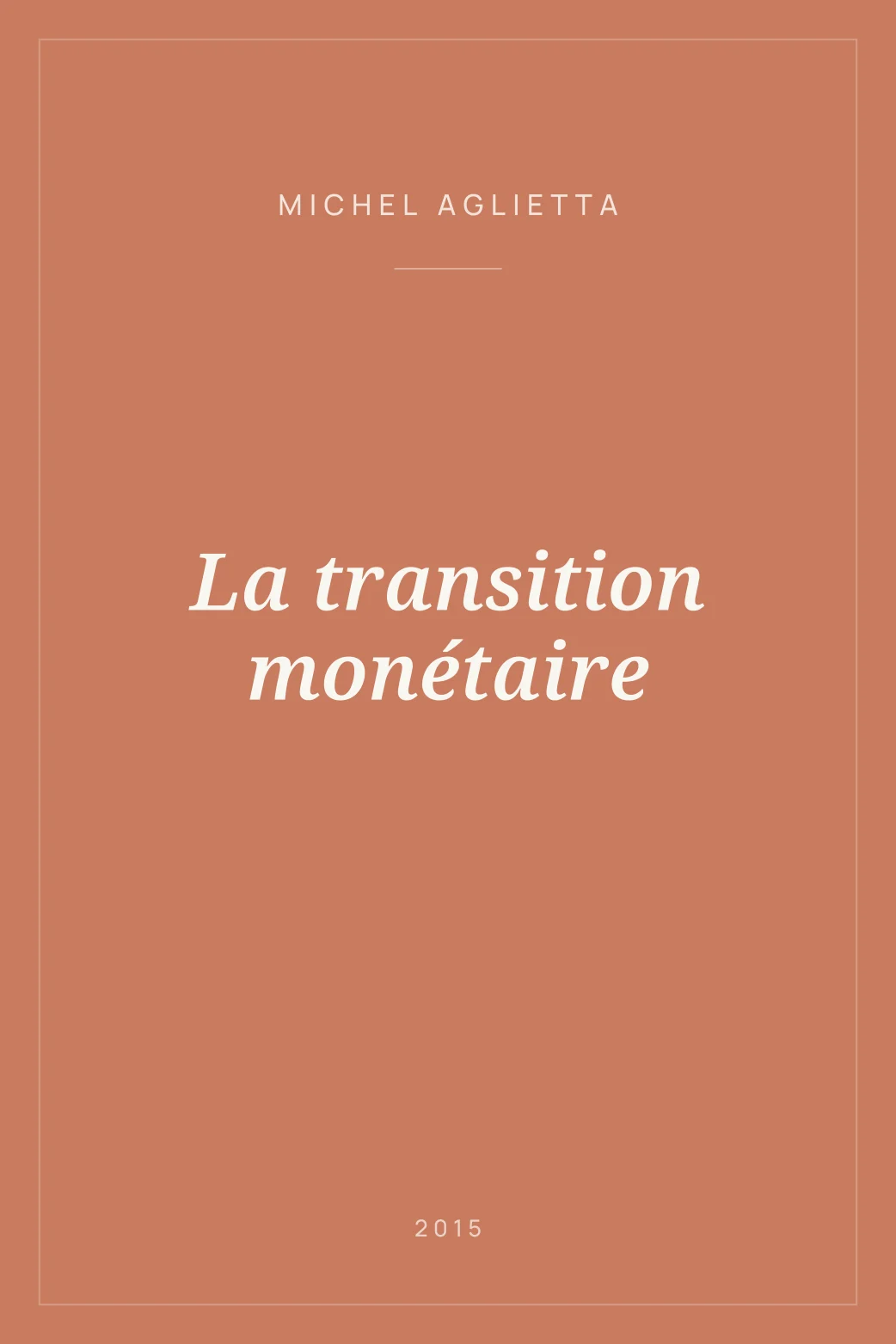 Portada de La transition monétaire