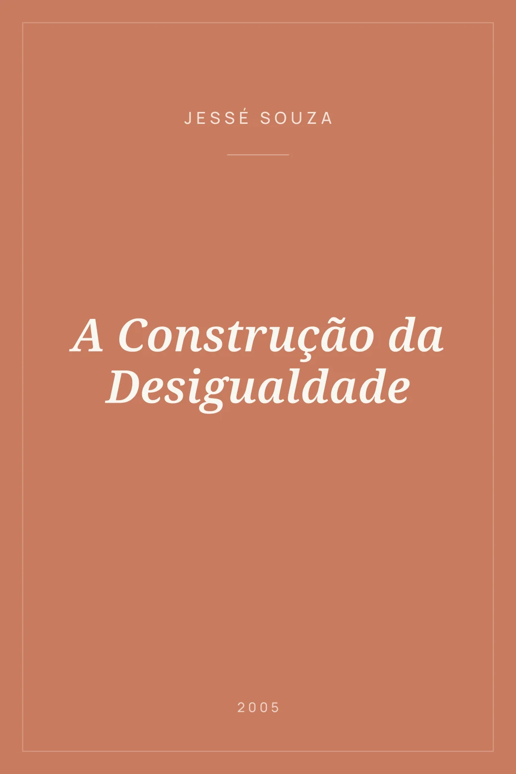 Portada de A Construção da Desigualdade