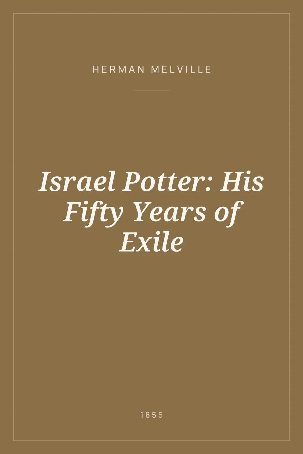 Portada de Israel Potter: His Fifty Years of Exile