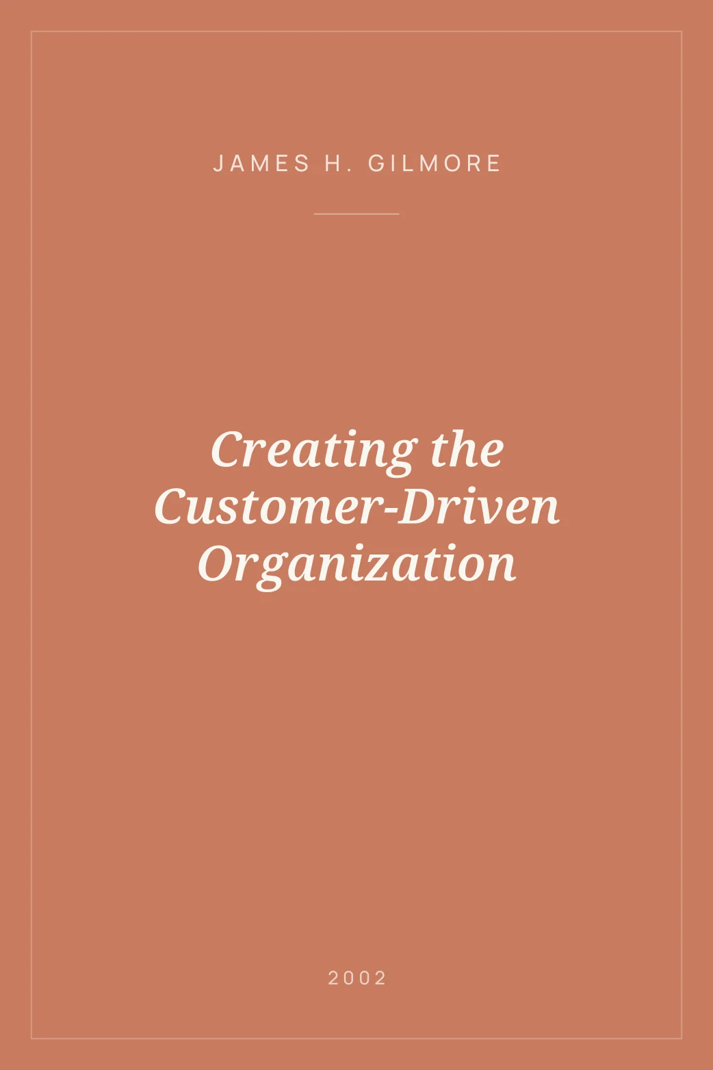 Portada de Creating the Customer-Driven Organization