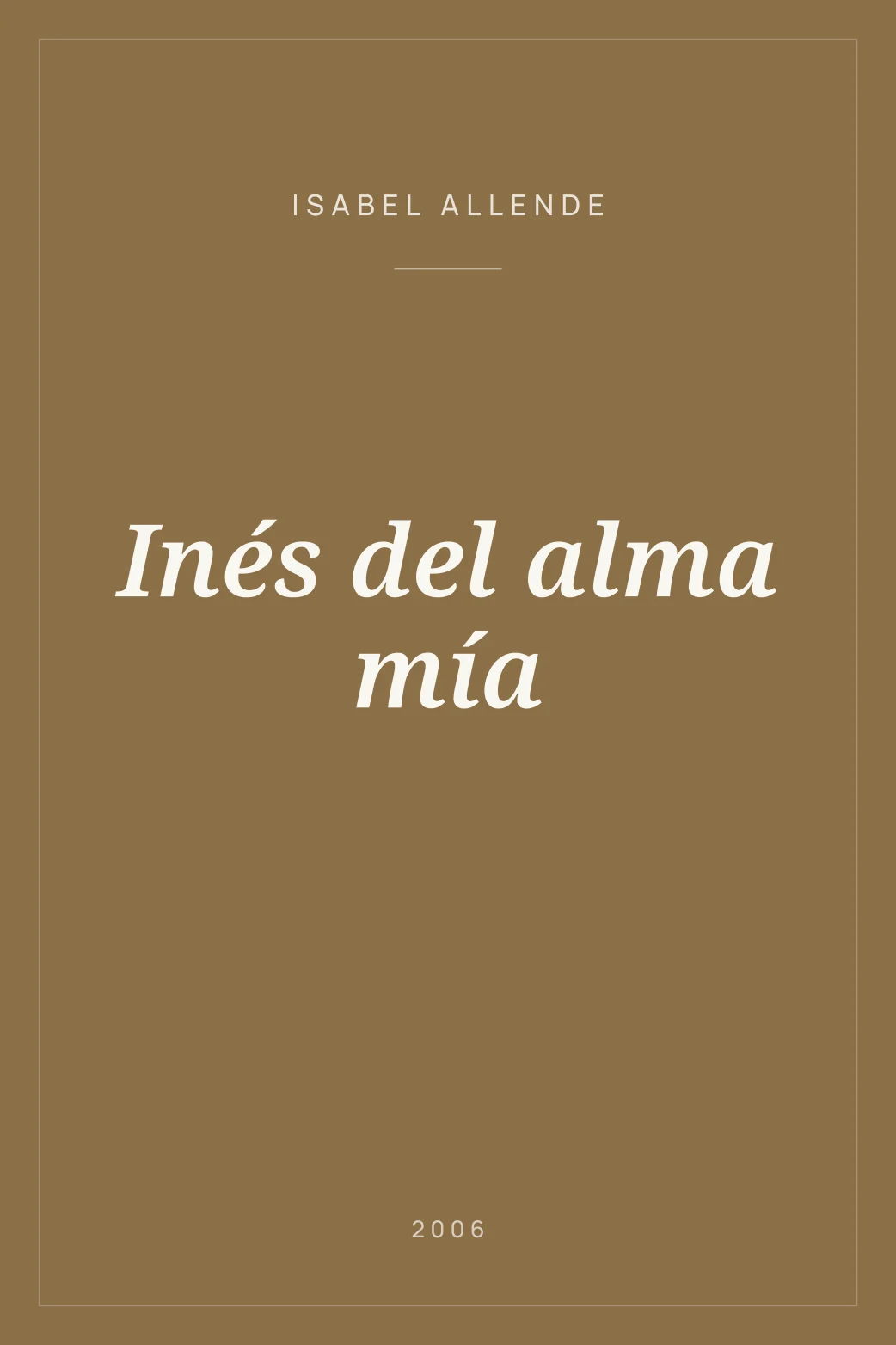 Portada de Inés del alma mía