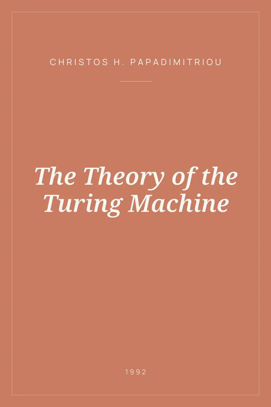 Portada de The Theory of the Turing Machine